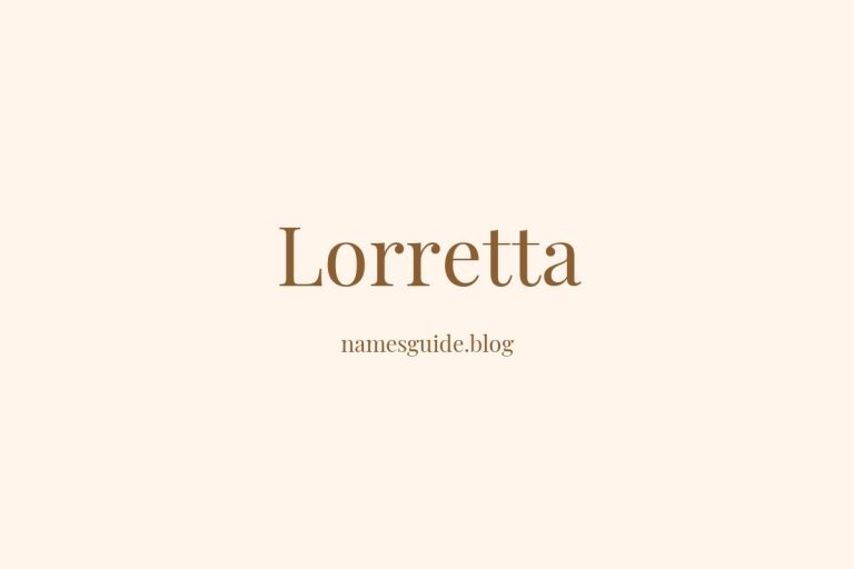 49+ Unique Middle Names for Lorretta