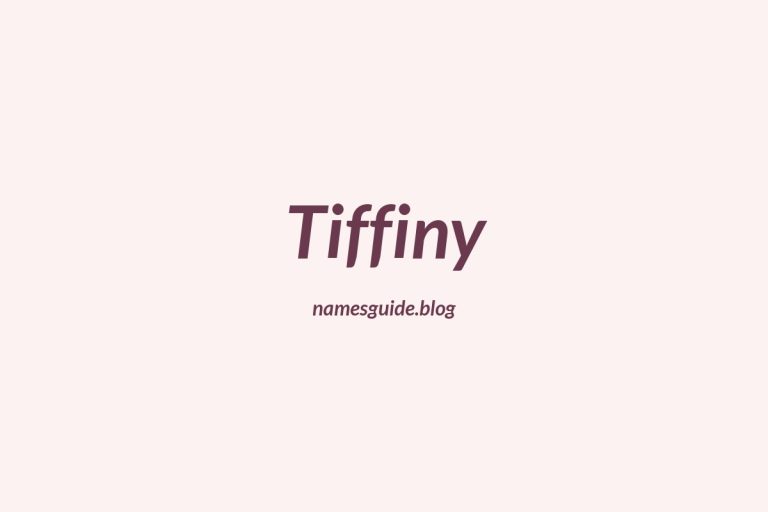 57+ Unique Middle Names for Tiffiny