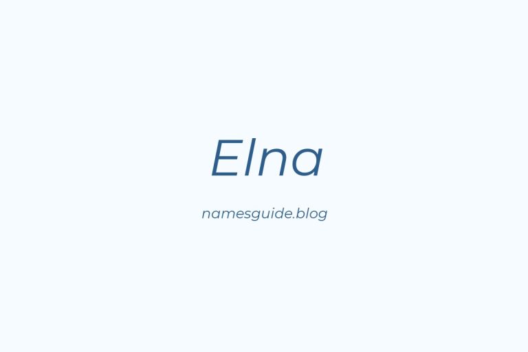 57+ Unique Middle Names for Elna