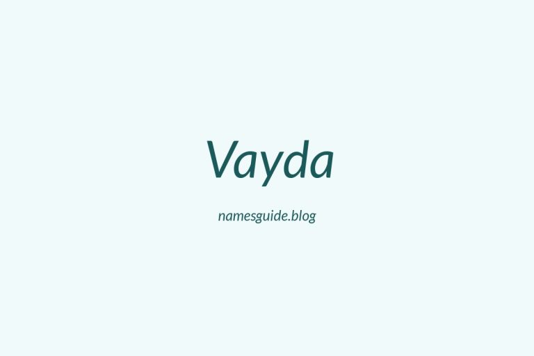 57+ Unique Middle Names for Vayda