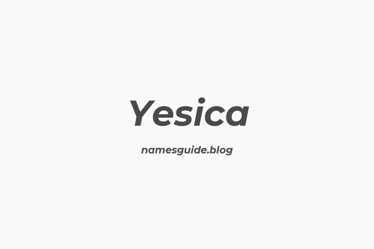 52+ Unique Middle Names for Yesica