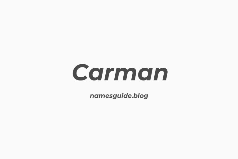 57+ Unique Middle Names for Carman