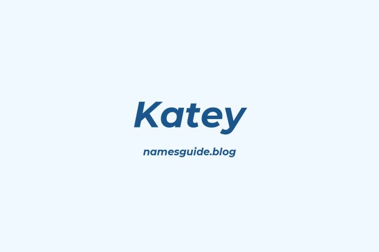 53+ Unique Middle Names for Katey