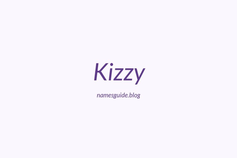57+ Unique Middle Names for Kizzy