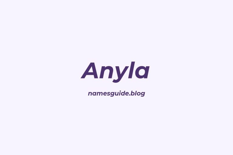 57+ Unique Middle Names for Anyla