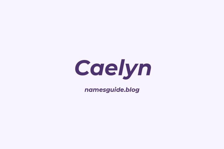 58+ Classic Middle Names for Caelyn