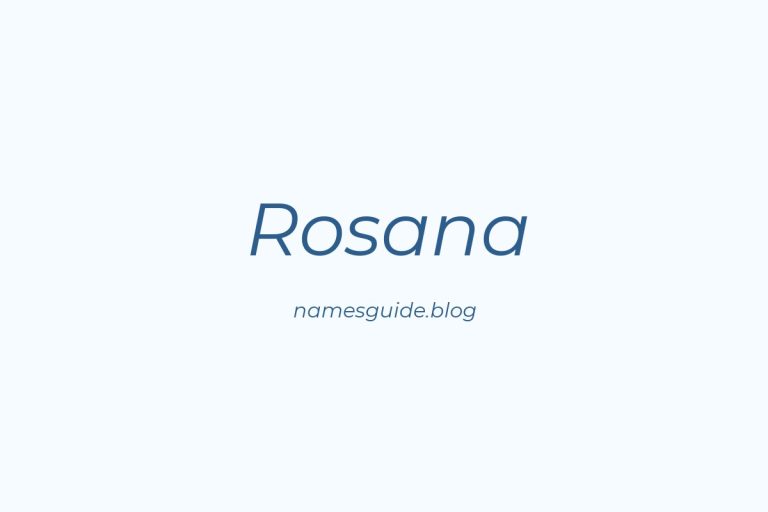 53+ Unique Middle Names for Rosana