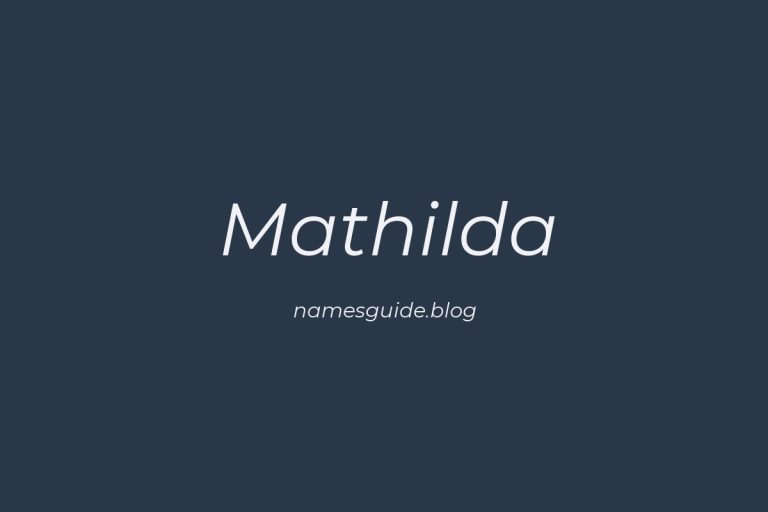 42+ Classic Middle Names for Mathilda
