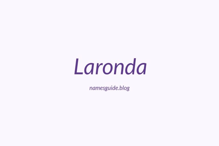 60+ Unique Middle Names for Laronda