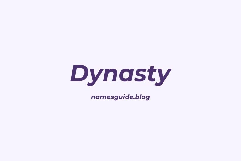 39+ Unique Middle Names for Dynasty