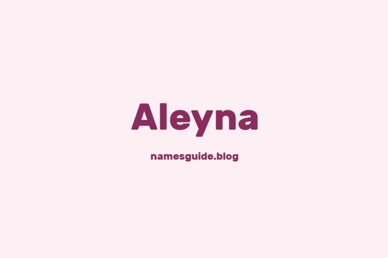 53+ Unique Middle Names for Aleyna