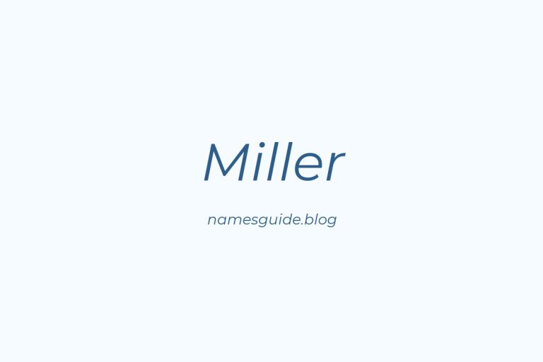 Origin and Meaning of Last Name Miller