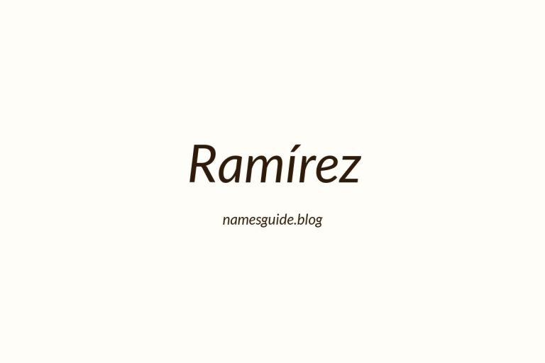 Origin and Meaning of Last Name Ramírez