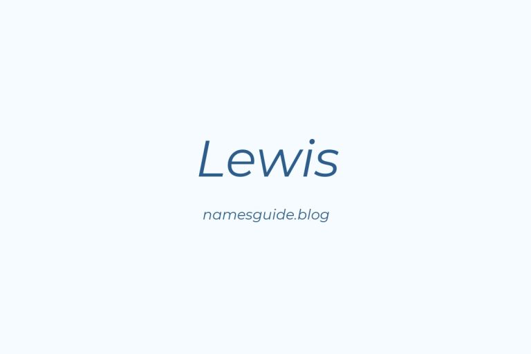 Origin and Meaning of Last Name Lewis