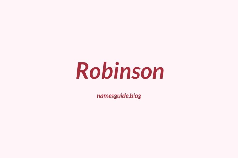 Origin and Meaning of Last Name Robinson