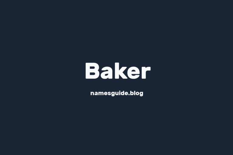 Origin and Meaning of Last Name Baker