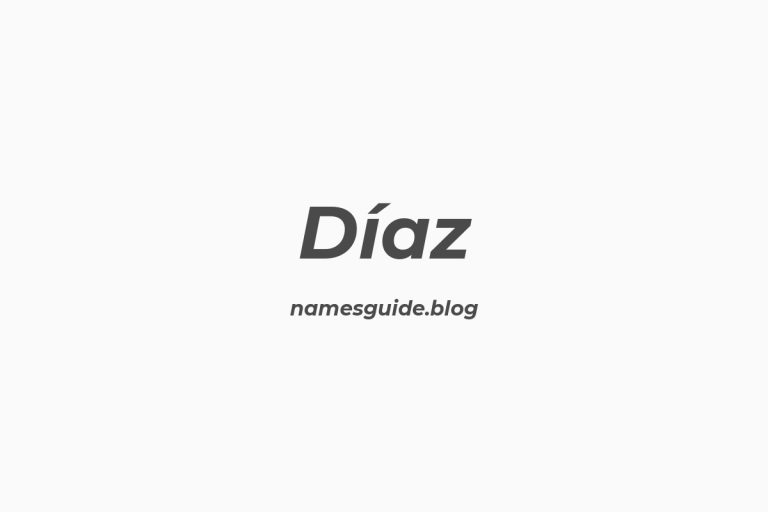Origin and Meaning of Last Name Díaz