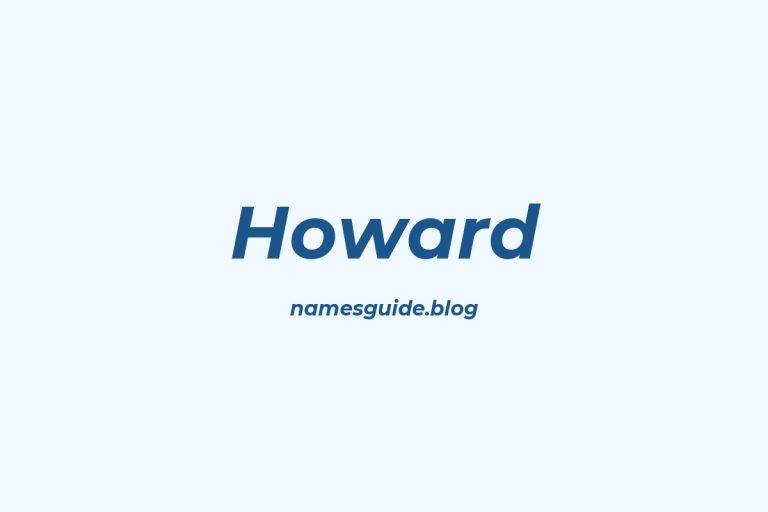 Origin and Meaning of Last Name Howard