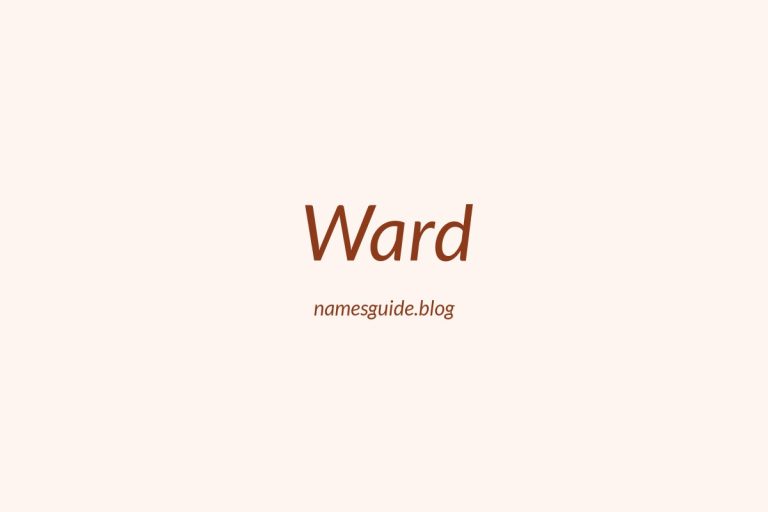 Origin and Meaning of Last Name Ward