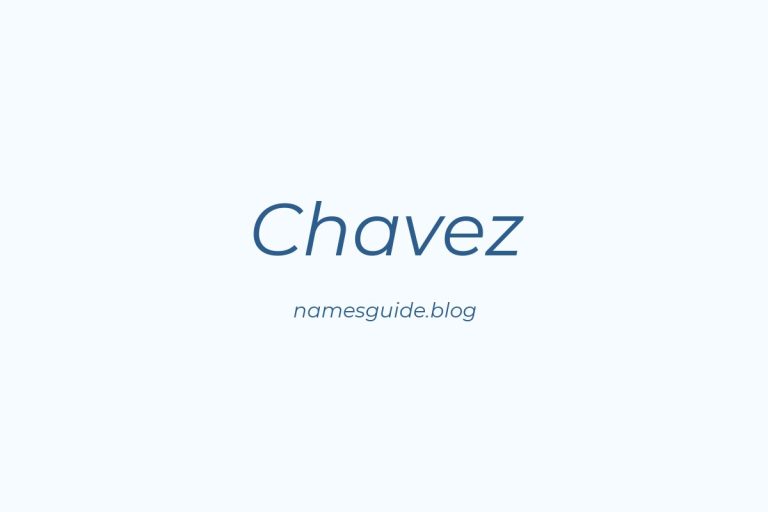 Origin and Meaning of Last Name Chavez