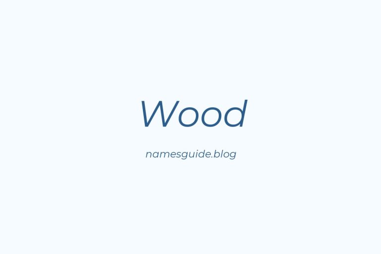 Origin and Meaning of Last Name Wood