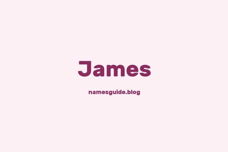 Origin and Meaning of Last Name James