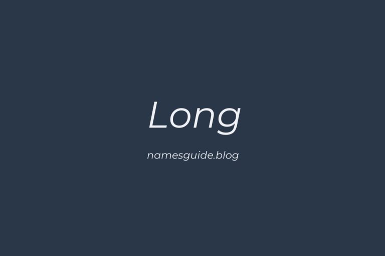 Origin and Meaning of Last Name Long