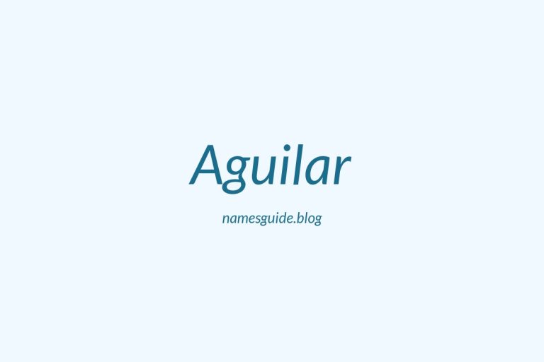 Origin and Meaning of Last Name Aguilar