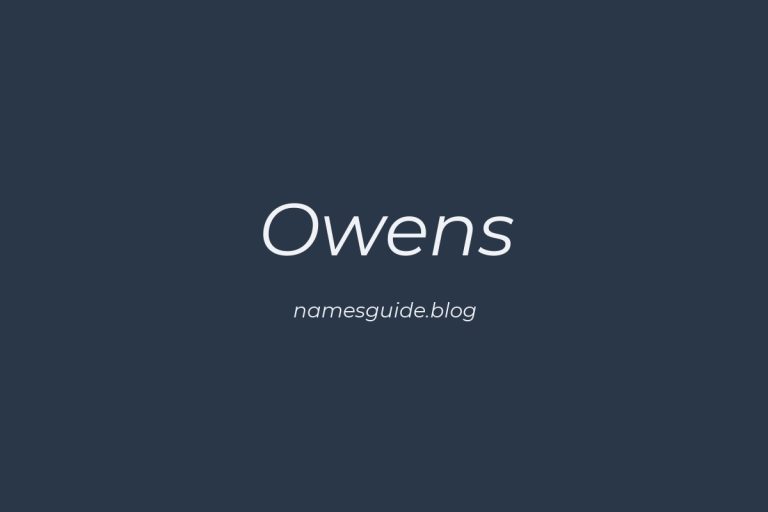 Origin and Meaning of Last Name Owens