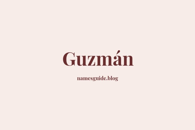 Origin and Meaning of Last Name Guzmán