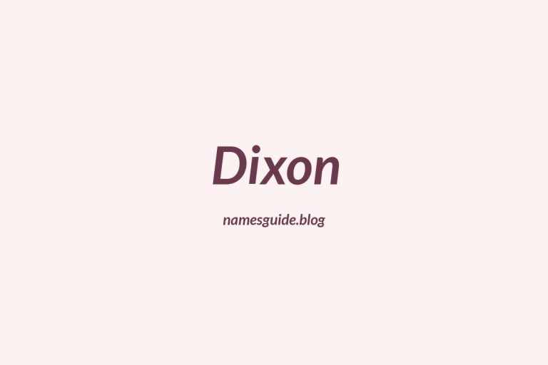 Origin and Meaning of Last Name Dixon