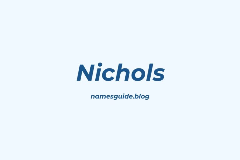 Origin and Meaning of Last Name Nichols