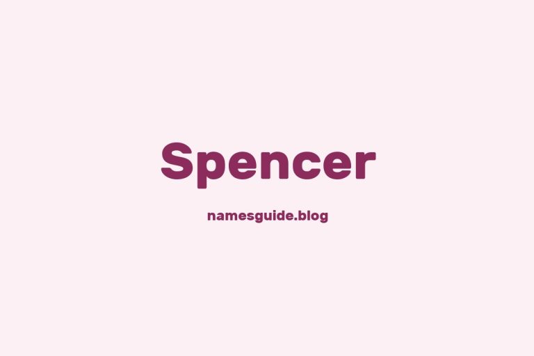 Origin and Meaning of Last Name Spencer