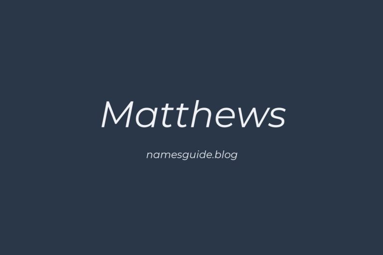 Origin and Meaning of Last Name Matthews