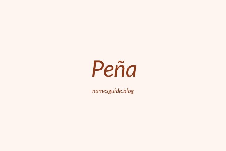 Origin and Meaning of Last Name Peña