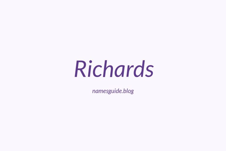 Origin and Meaning of Last Name Richards