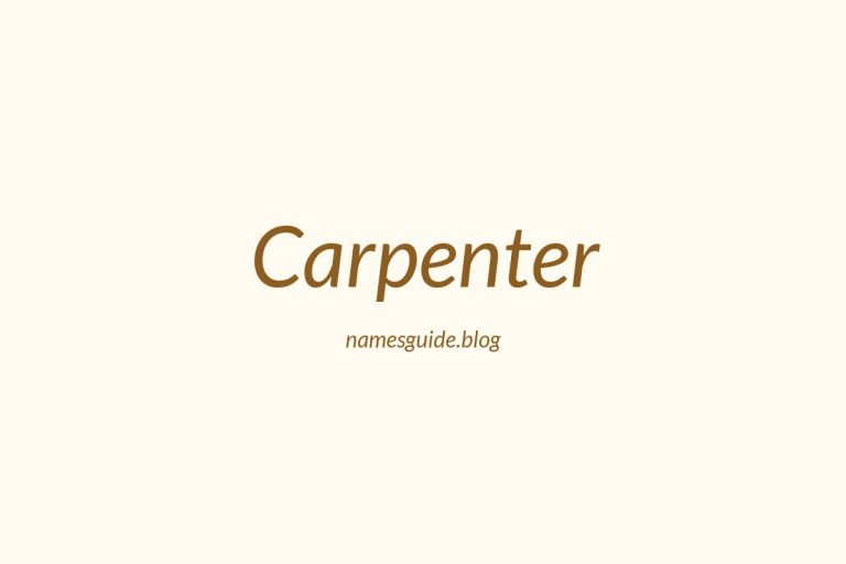 Origin and Meaning of Last Name Carpenter