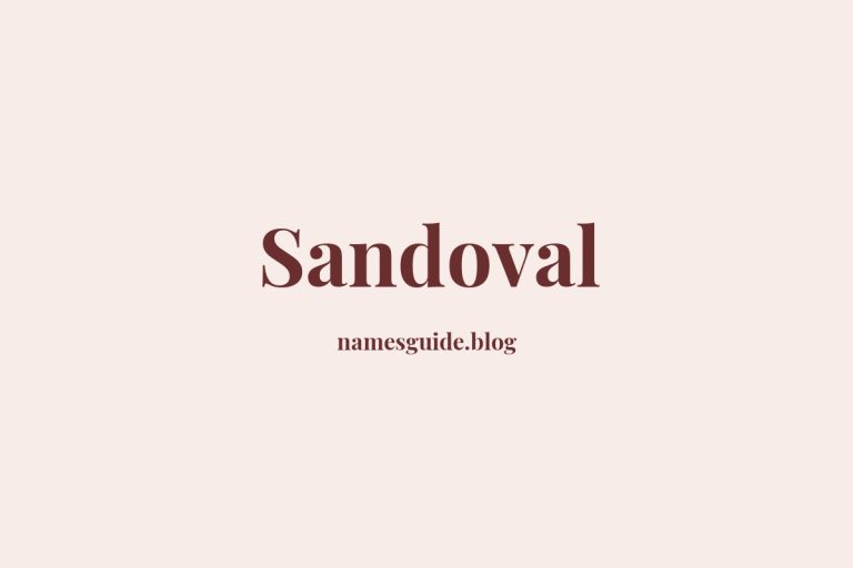 Origin and Meaning of Last Name Sandoval