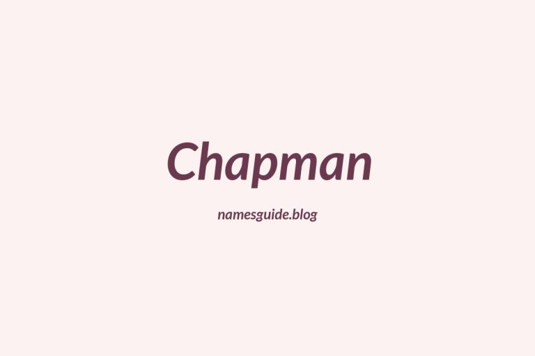 Origin and Meaning of Last Name Chapman