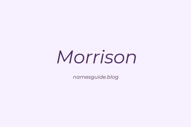 Origin and Meaning of Last Name Morrison