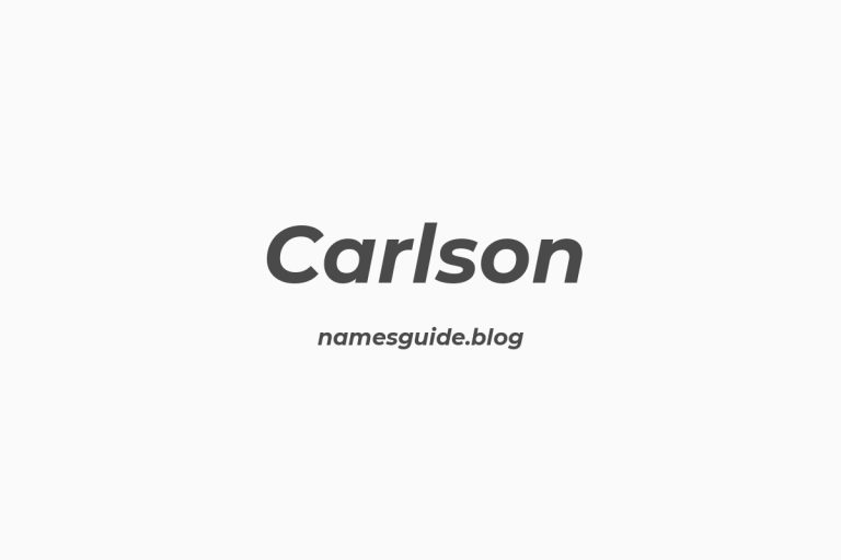Origin and Meaning of Last Name Carlson