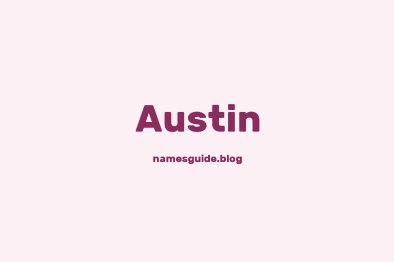 Origin and Meaning of Last Name Austin