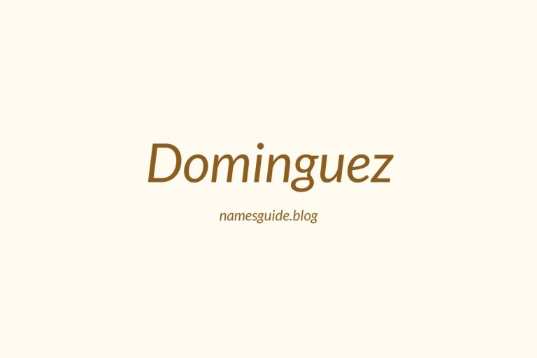 Origin and Meaning of Last Name Dominguez