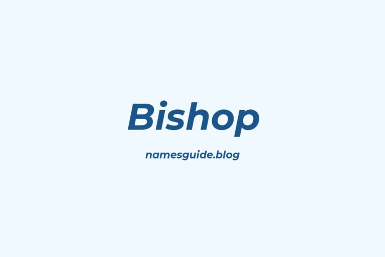 Origin and Meaning of Last Name Bishop