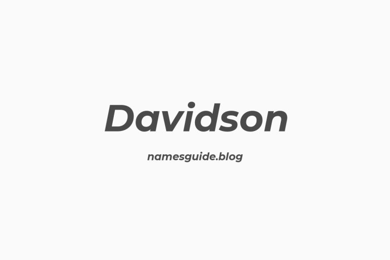 Origin and Meaning of Last Name Davidson