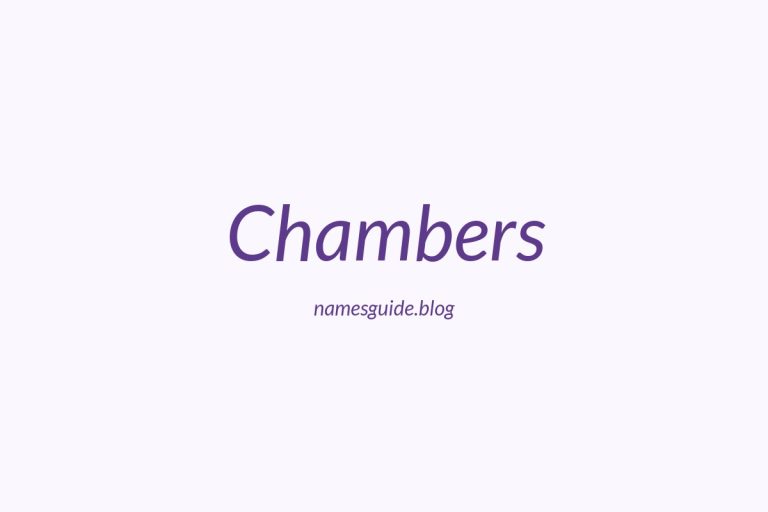 Origin and Meaning of Last Name Chambers