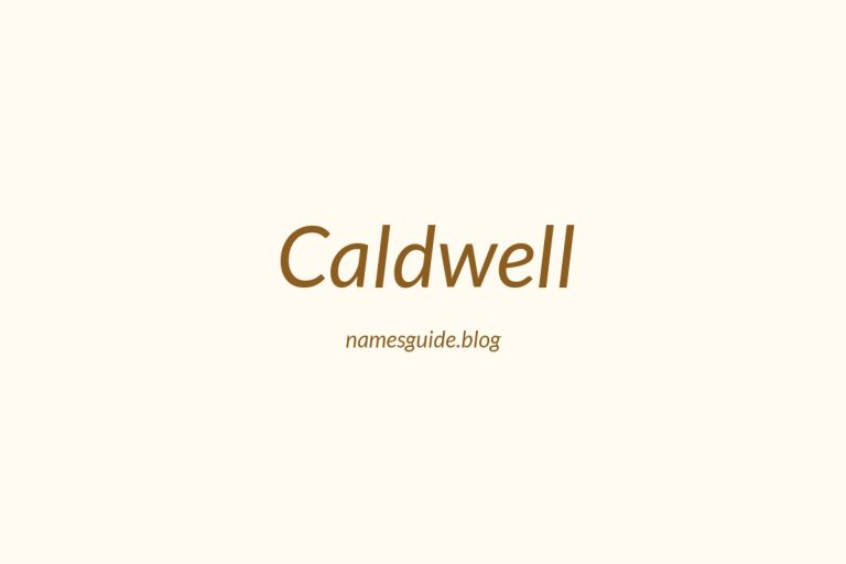 Origin and Meaning of Last Name Caldwell