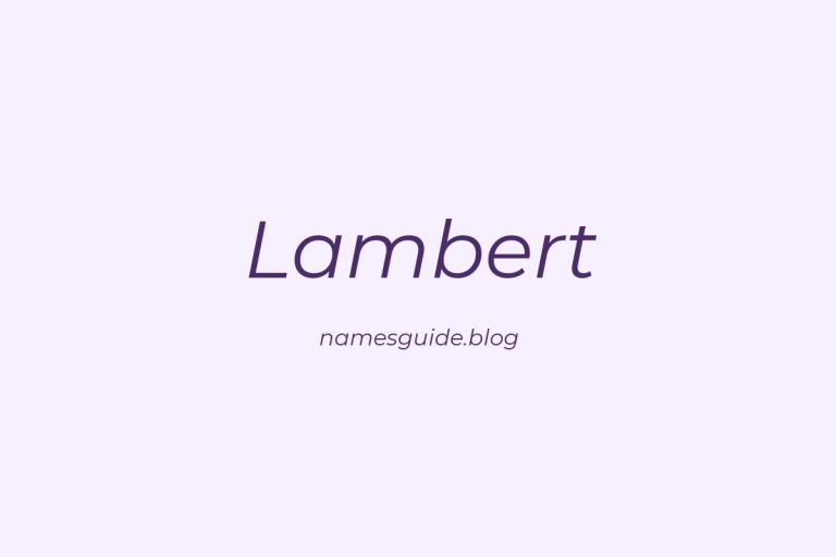 Origin and Meaning of Last Name Lambert