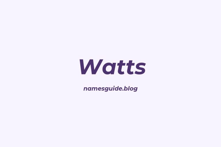 Origin and Meaning of Last Name Watts