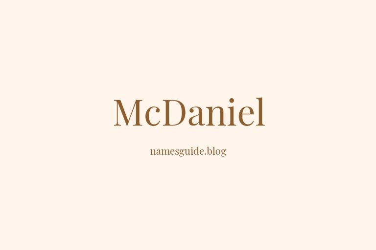 Origin and Meaning of Last Name McDaniel